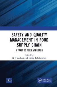 bokomslag Safety and Quality Management in Food Supply Chain