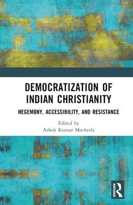 Democratization of Indian Christianity 1