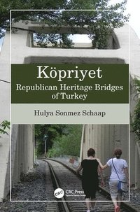 bokomslag Kpriyet: Republican Heritage Bridges of Turkey