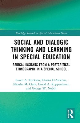 Social and Dialogic Thinking and Learning in Special Education 1
