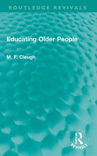 bokomslag Educating Older People