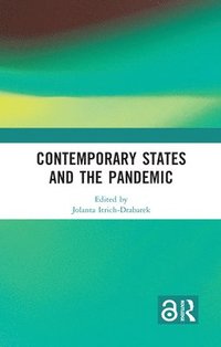 bokomslag Contemporary States and the Pandemic