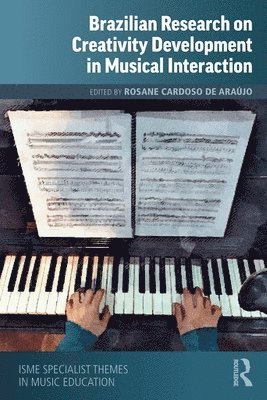 bokomslag Brazilian Research on Creativity Development in Musical Interaction