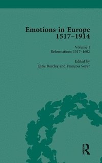 bokomslag Emotions in Europe, 1517-1914
