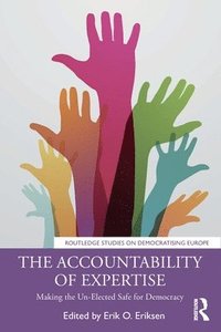 bokomslag The Accountability of Expertise