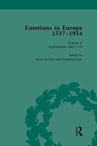 bokomslag Emotions in Europe, 1517-1914