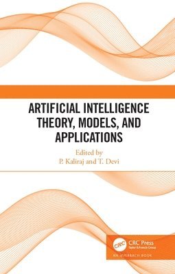 bokomslag Artificial Intelligence Theory, Models, and Applications