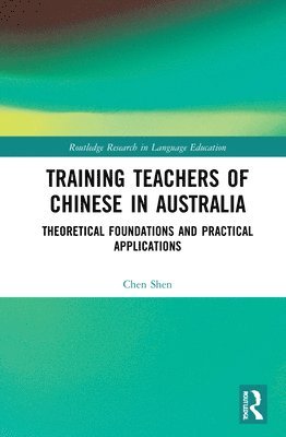 Training Teachers of Chinese in Australia 1