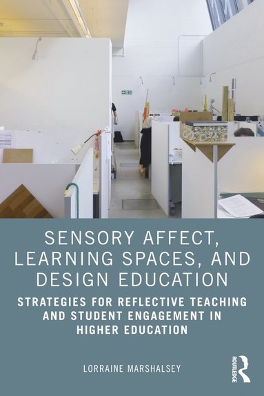 bokomslag Sensory Affect, Learning Spaces, and Design Education