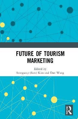 bokomslag Future of Tourism Marketing