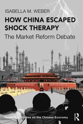 How China Escaped Shock Therapy 1