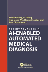 bokomslag Recent Advances in AI-enabled Automated Medical Diagnosis