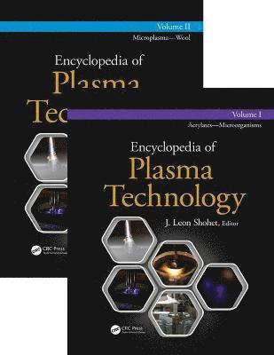 Encyclopedia of Plasma Technology - Two Volume Set 1