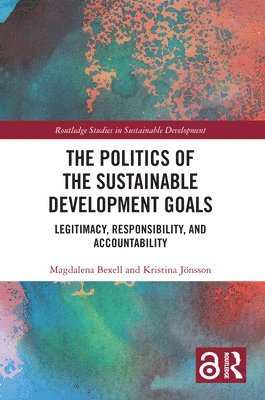 bokomslag Politics of the Sustainable Development Goals