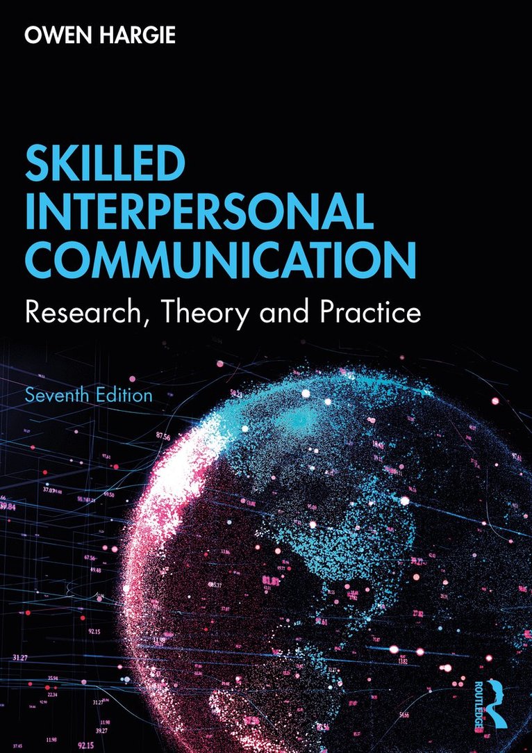 Skilled Interpersonal Communication 1