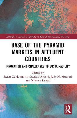 Base of the Pyramid Markets in Affluent Countries 1