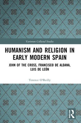 Humanism and Religion in Early Modern Spain 1