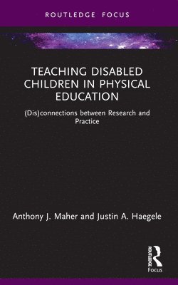 bokomslag Teaching Disabled Children in Physical Education