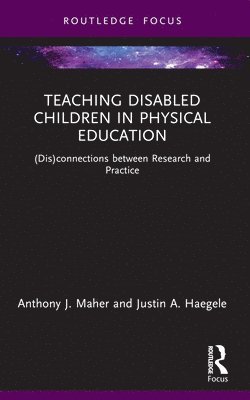 Teaching Disabled Children in Physical Education