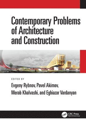 bokomslag Contemporary Problems of Architecture and Construction