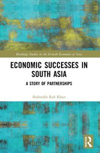 bokomslag Economic Successes in South Asia