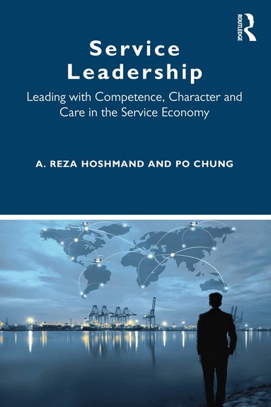 A. Reza Hoshmand, Po Chung - Service Leadership, Häftad