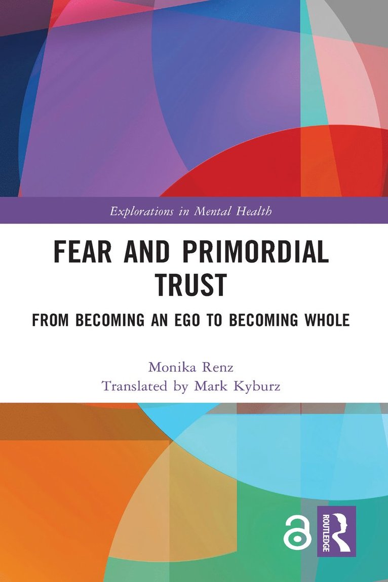 Fear and Primordial Trust 1