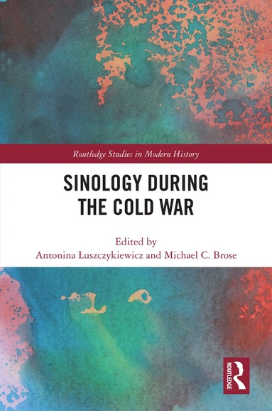 bokomslag Sinology during the Cold War