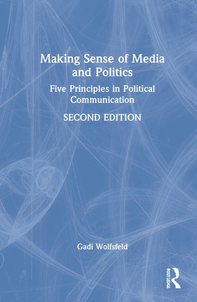 Making Sense of Media and Politics 1