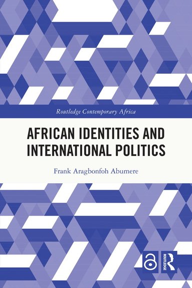 bokomslag African Identities and International Politics