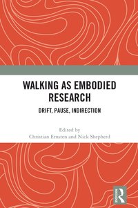 bokomslag Walking as Embodied Research