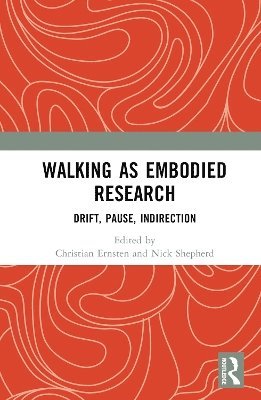 bokomslag Walking as Embodied Research
