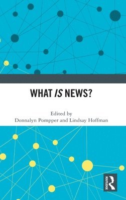 What IS News? 1