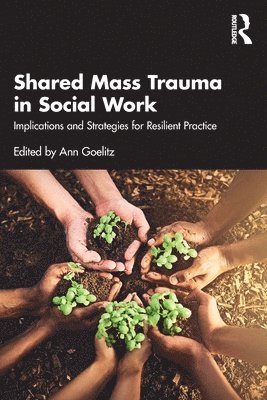 Shared Mass Trauma in Social Work 1