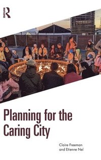 bokomslag Planning for the Caring City