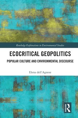 bokomslag Ecocritical Geopolitics