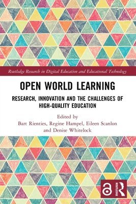 Bart Rienties, Regine Hampel, Eileen Scanlon, Denise Whitelock, UK.) Rienties, Bart (The Open University, Eileen (Open University) Scanlon - Open World Learning, Häftad