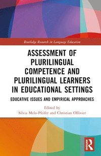 bokomslag Assessment of Plurilingual Competence and Plurilingual Learners in Educational Settings