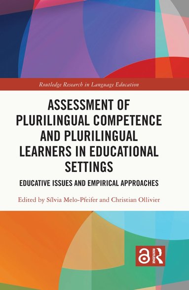 bokomslag Assessment of Plurilingual Competence and Plurilingual Learners in Educational Settings