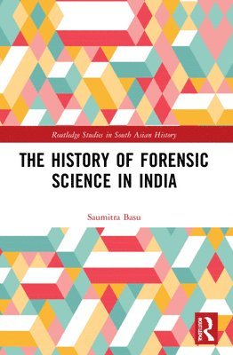 The History of Forensic Science in India 1