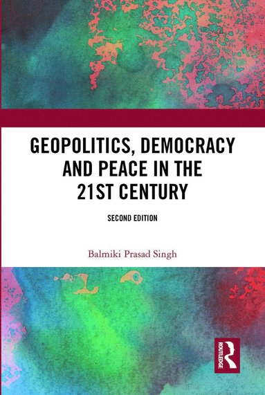 bokomslag Geopolitics, Democracy and Peace in the 21st Century