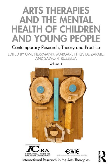 Uwe Herrmann, Margaret Hills de Zarate, Salvo Pitruzzella - Arts Therapies and the Mental Health of Children and Young People, Häftad