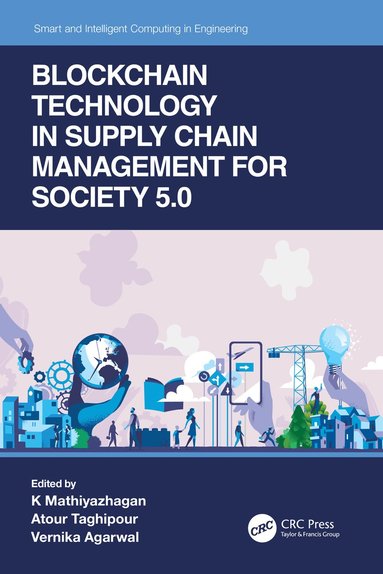 bokomslag Blockchain Technology in Supply Chain Management for Society 5.0