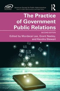 bokomslag The Practice of Government Public Relations