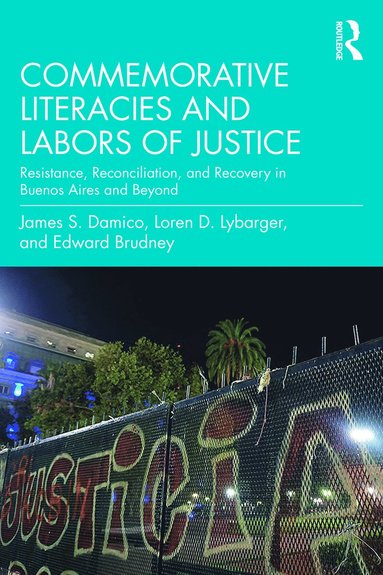 bokomslag Commemorative Literacies and Labors of Justice