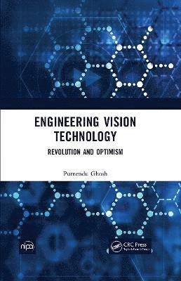 Engineering Vision Technology