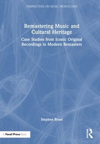 bokomslag Remastering Music and Cultural Heritage