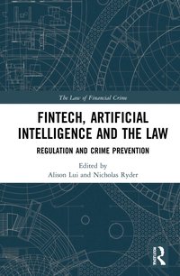 bokomslag FinTech, Artificial Intelligence and the Law