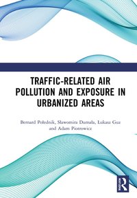 bokomslag Traffic-Related Air Pollution and Exposure in Urbanized Areas