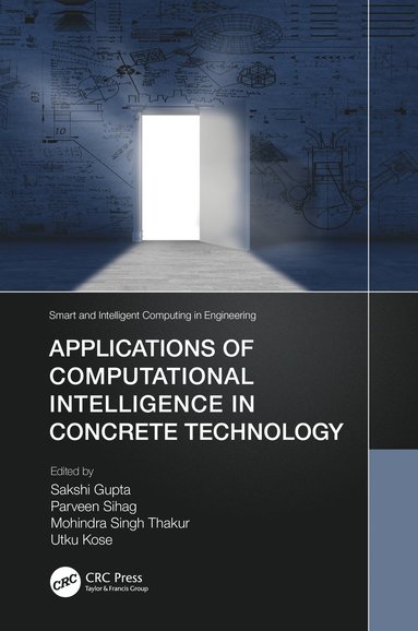 bokomslag Applications of Computational Intelligence in Concrete Technology